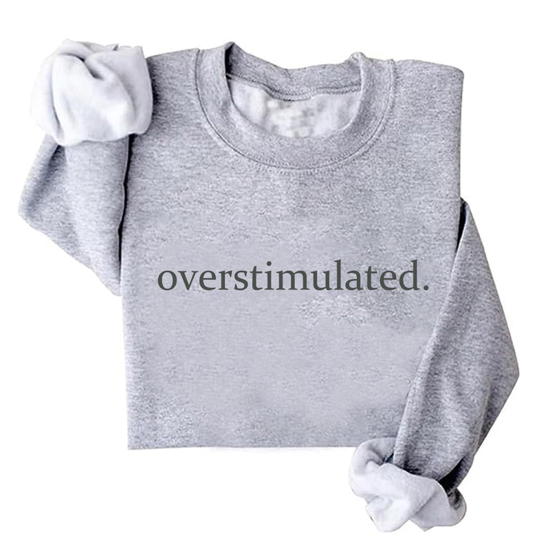 Overstimulated Embroidered Sweatshirt