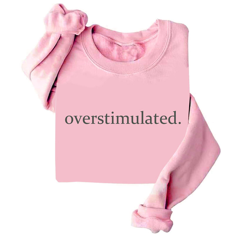 Overstimulated Embroidered Sweatshirt