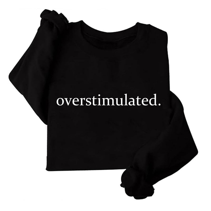 Overstimulated Embroidered Sweatshirt