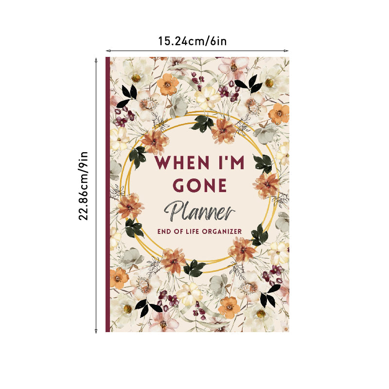 When I'm Gone Planner: End of Life Organizer